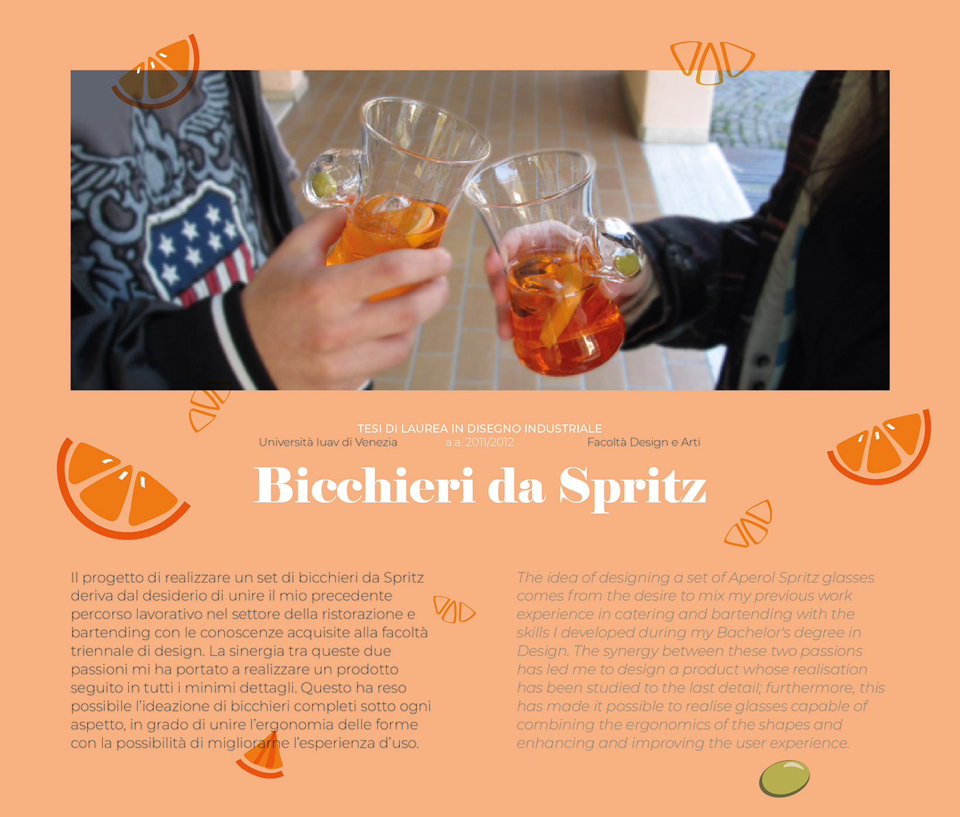 Tesi di laurea triennale: Bicchieri da Spritz