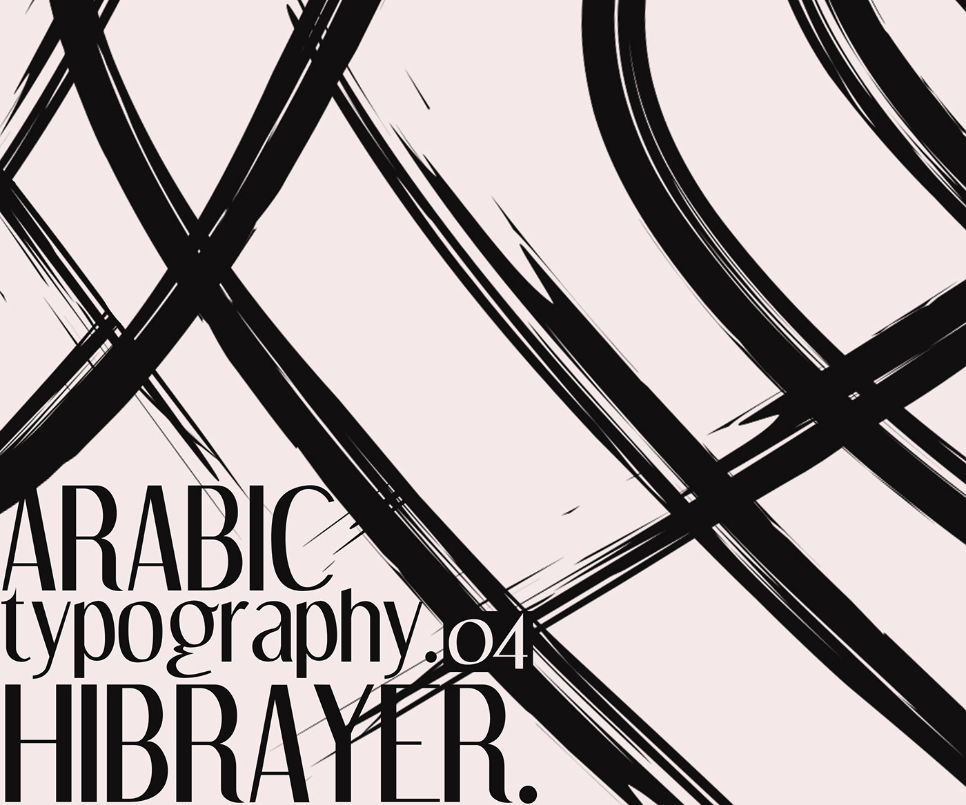 arabic type arabic typography font hibrayer lettering Type experiment typo typography   typography design تايبوجرافي