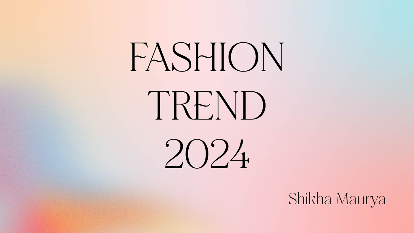 Fashion  Clothing trends forecasting FASHION TRENDS design Graphic Designer fashion design womenswear styling 