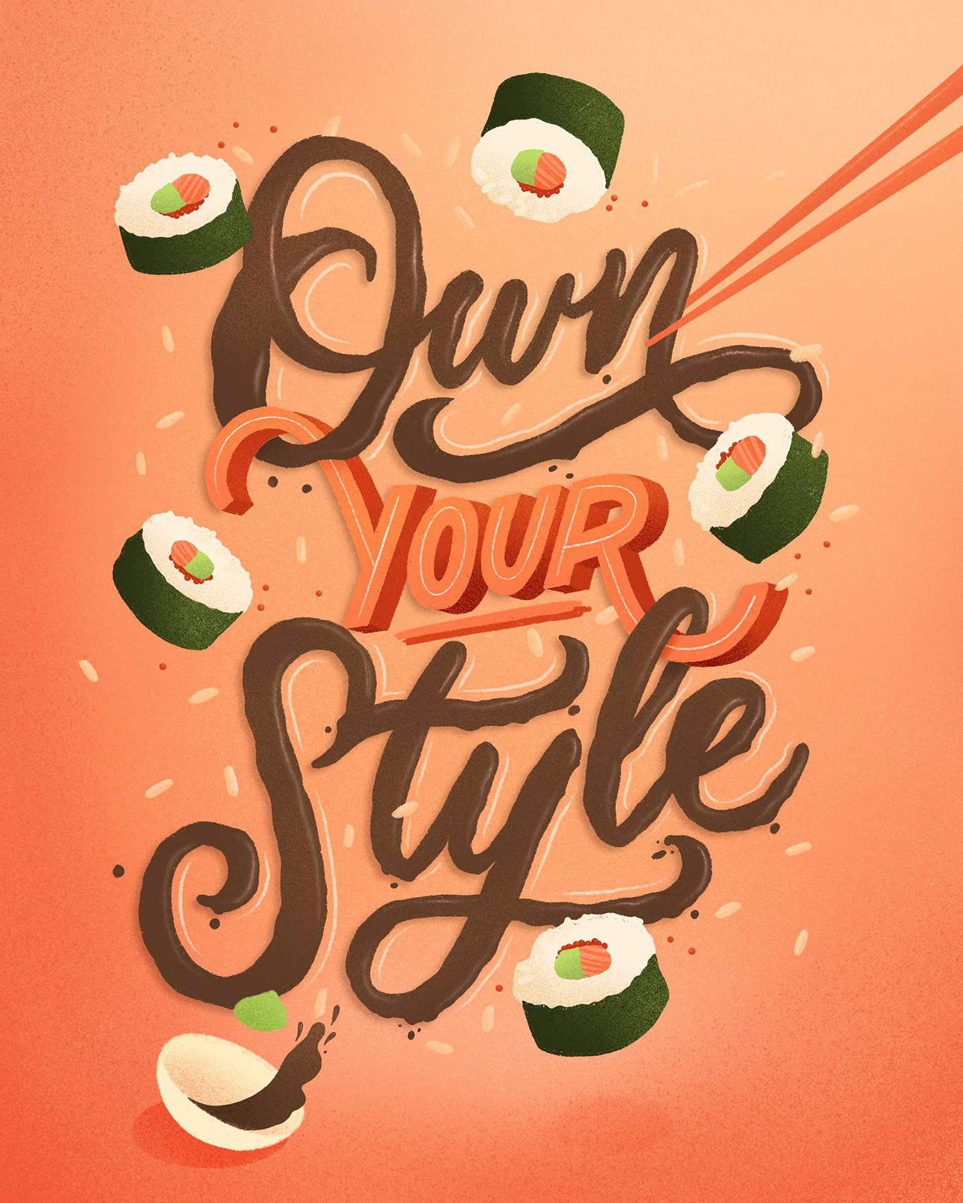 Hand lettering featuring the phrase "own your style" with food illustrations