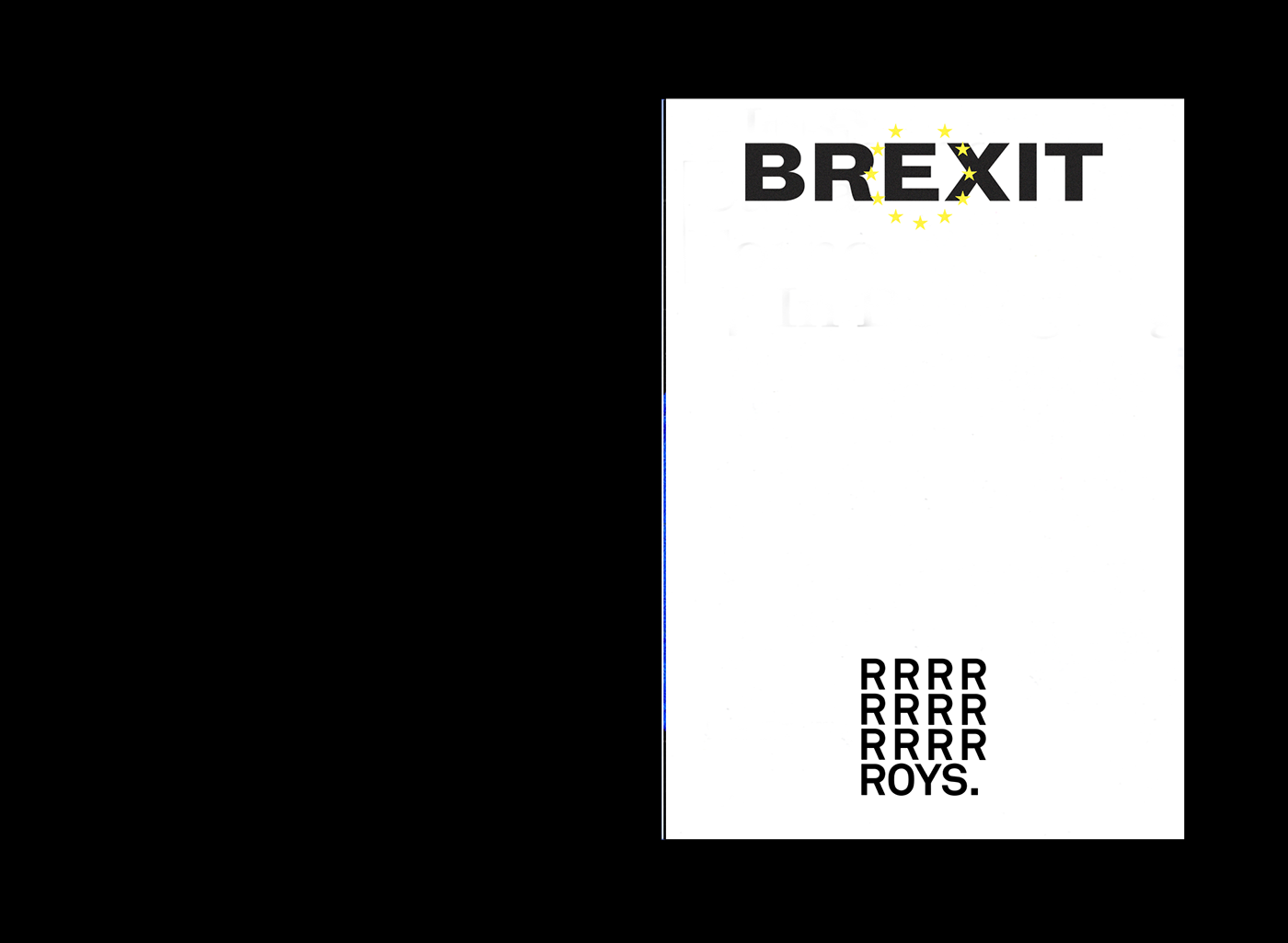 Exhibition  Brexit brexit zine editorial Kiosk kiosk book book design Kiosk Independent Publishers Fair roys room