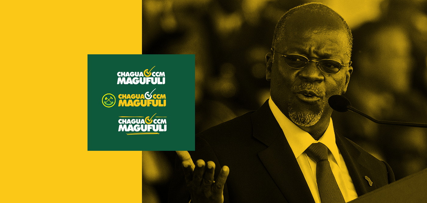 africa branding  campaign Elections hapa Kazi tu magufuli political president Tanzania uchaguzi
