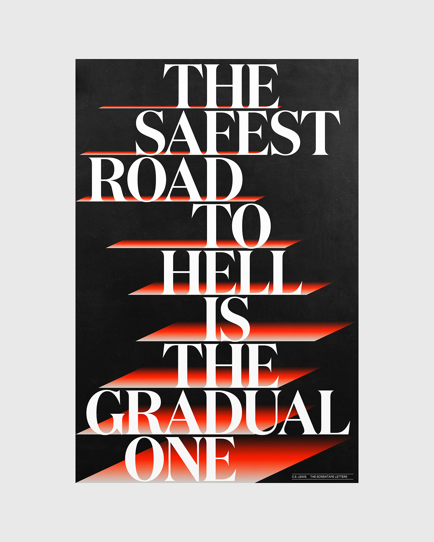 The Safest Road to Hell poster by Xtian Miller