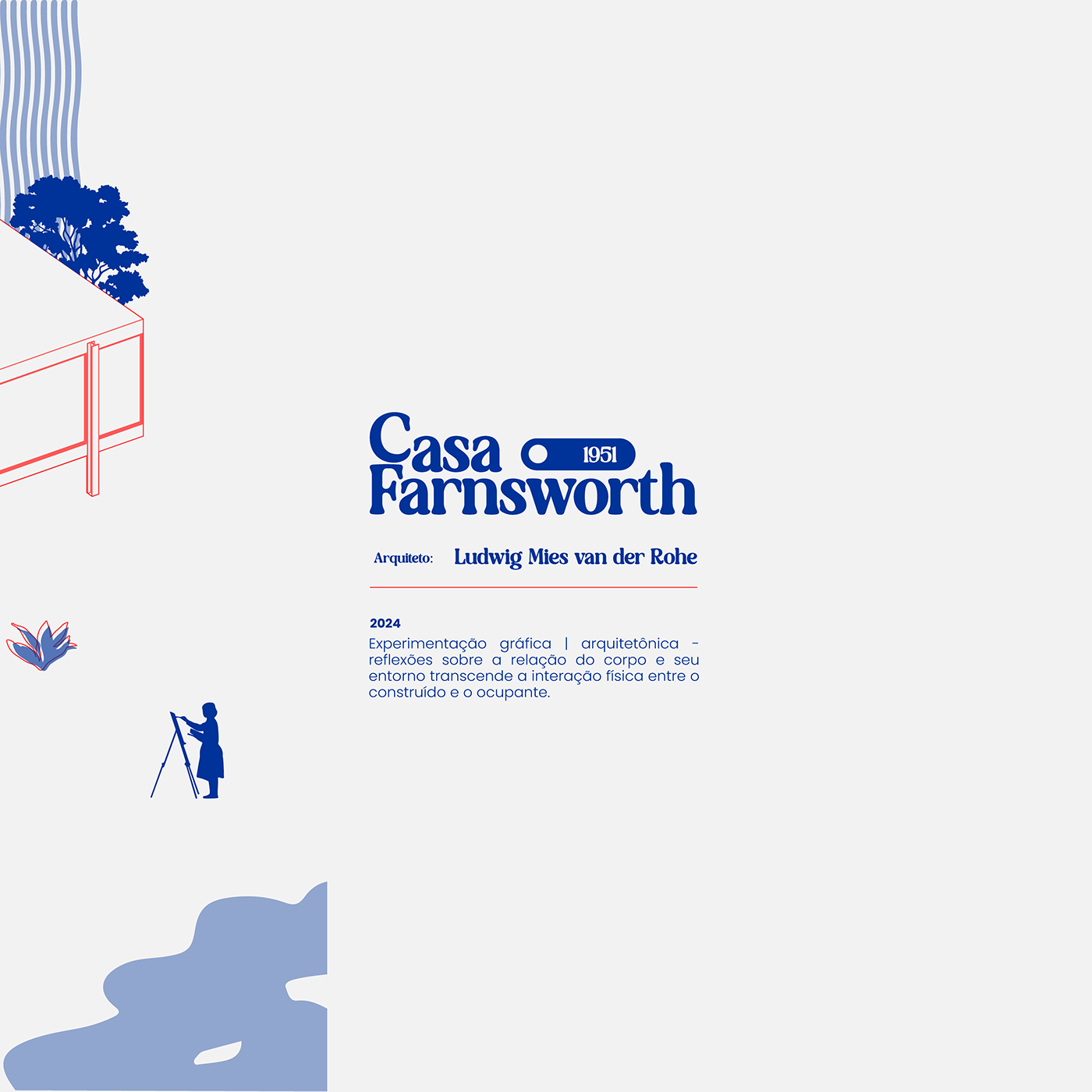 mies van der rohe bauhaus experimental modern farnsworth house graphic design  arquitectura modern architecture blue red