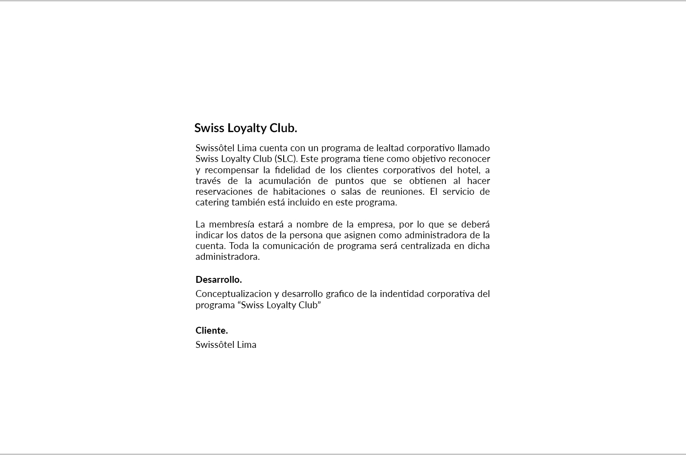graphic design  editorial design  Corporate Identity print swissotel Swissôtel Lima