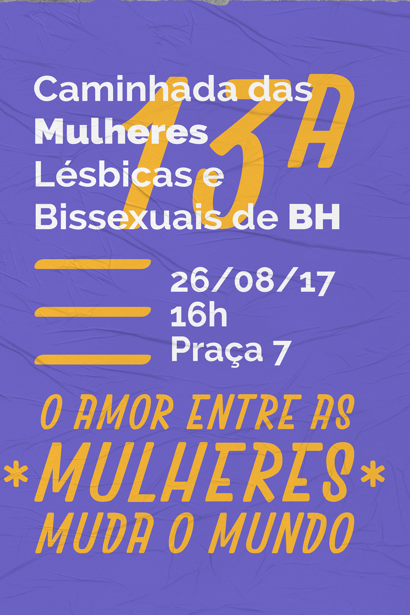 Caminhada lésbicas feminismo Feminista poster militou militancia Bissexuais mulheres mulheres lésbicas