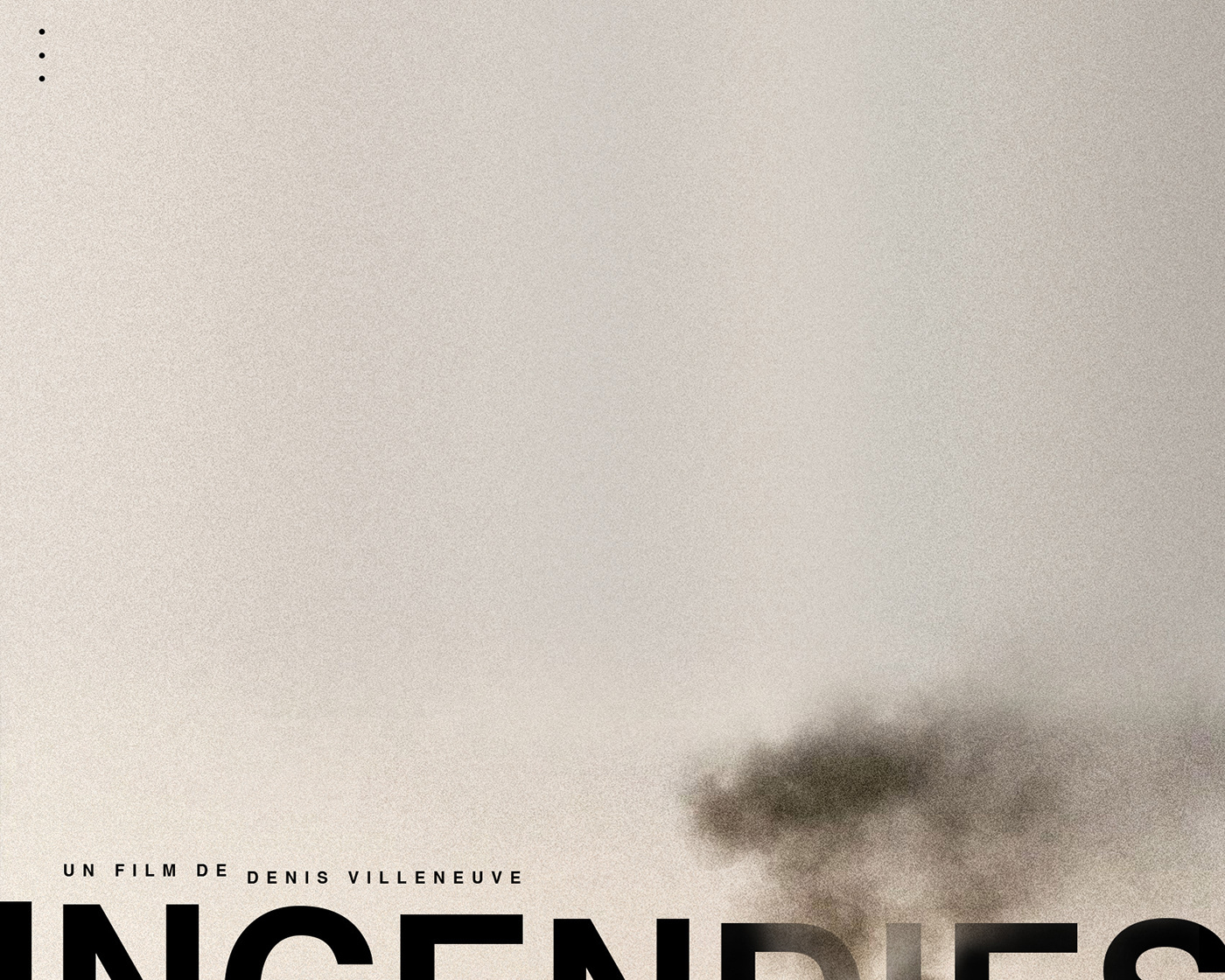 Denis Villeneuve film poster film posters incendies movie movie poster Movie Posters Movies poster Poster Design