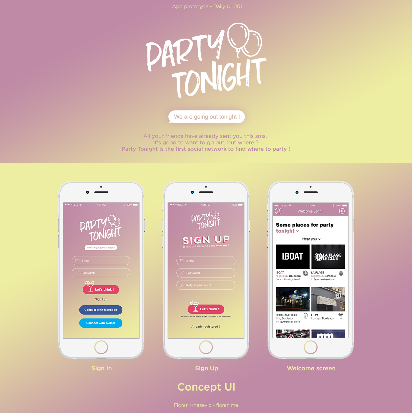 daily ui Daily UI 001 party tonight Mobile app Nightlife UI
