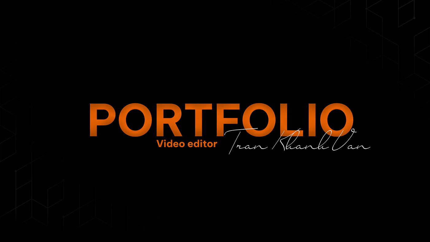portfolio video Video Editing Video Editor