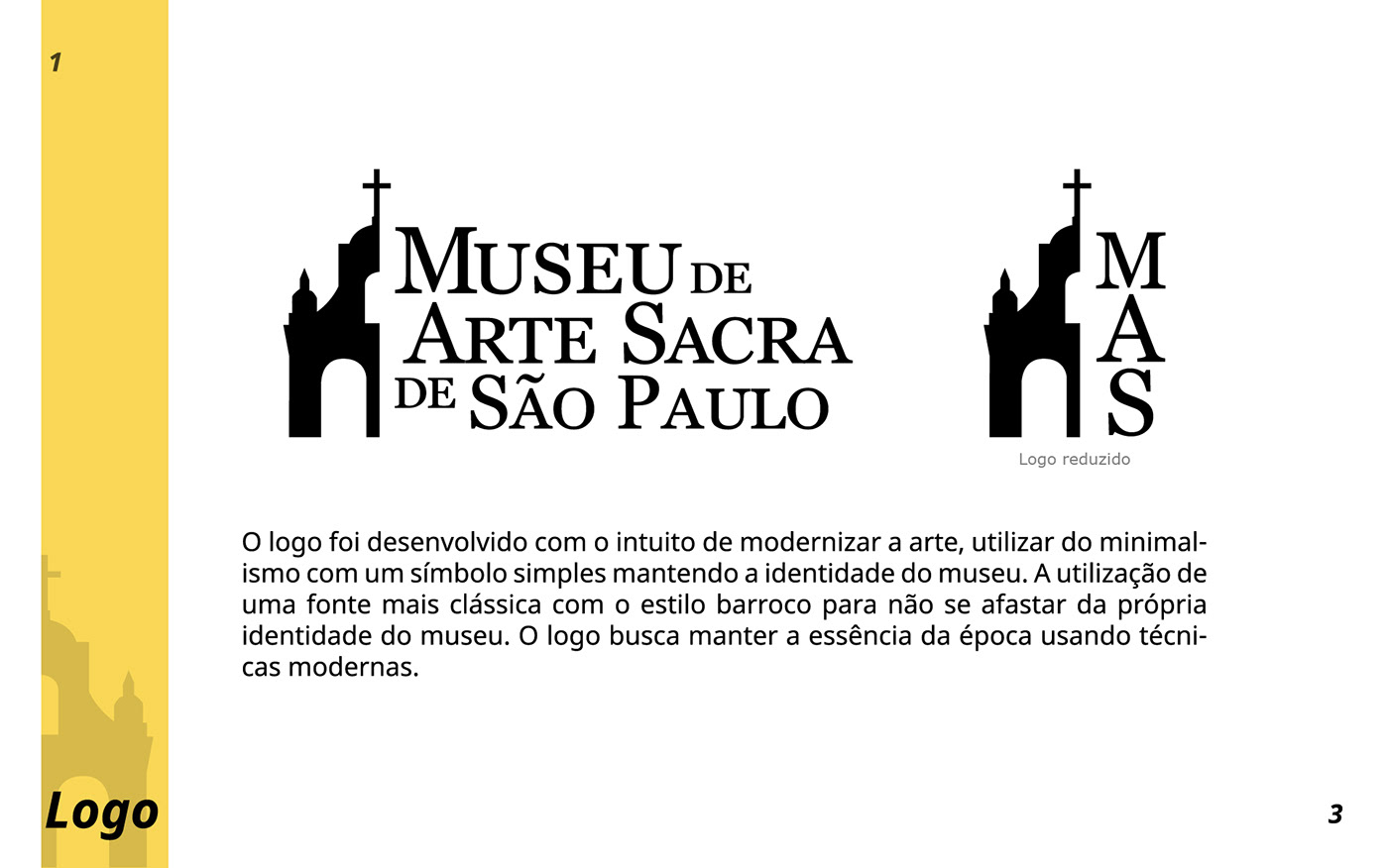 design logo Museu de arte sacra Project são paulo University