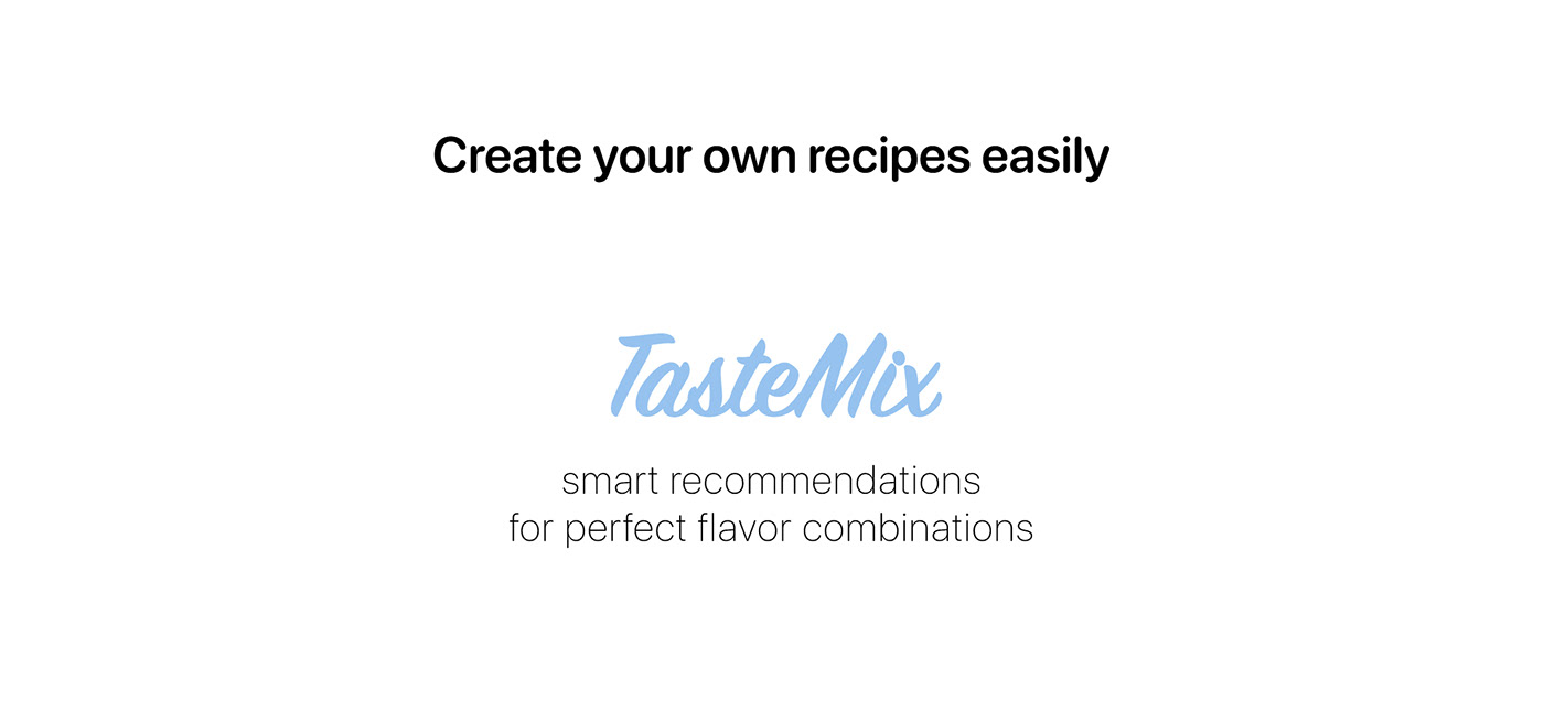 combinations food app recipes smart recommendation taste taste matching tastemix UX UI