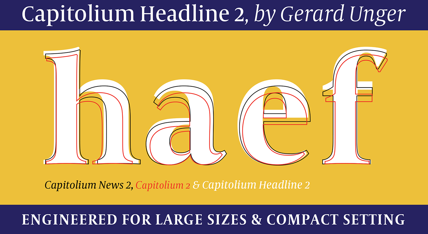 type typetogether gerard unger news newspaper José Scaglione Veronika Burian Type Together Capitolium Typeface