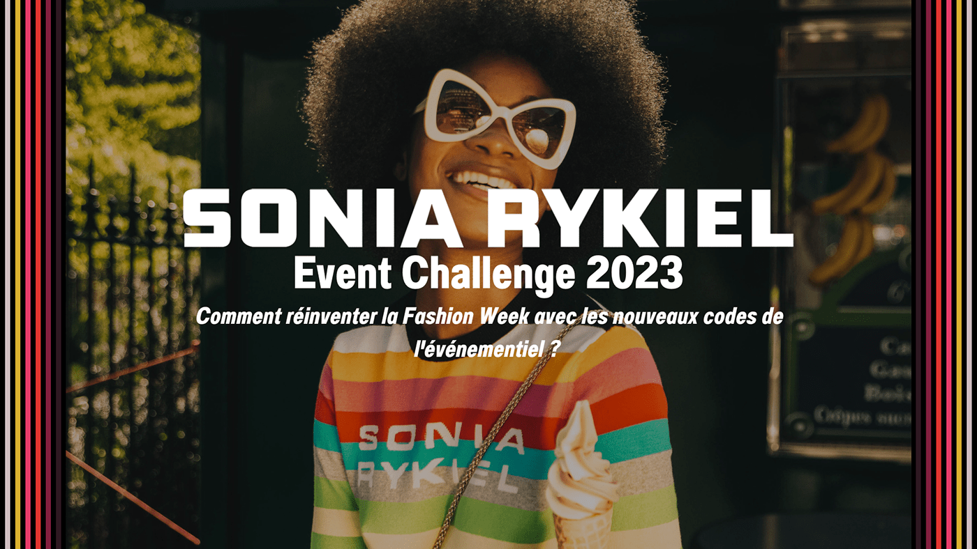 challenge creation défilé Event event challenge projet projeto rykiel sonia Sonia Rykiel