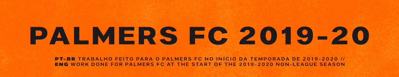 Palmers FC Palmers football futebol branding  social media Sunday League SMSports sports soccer