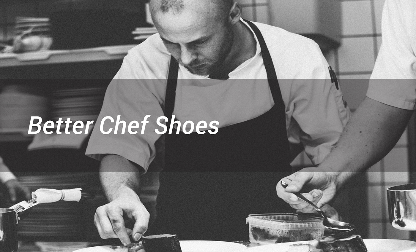 chef shoe better design