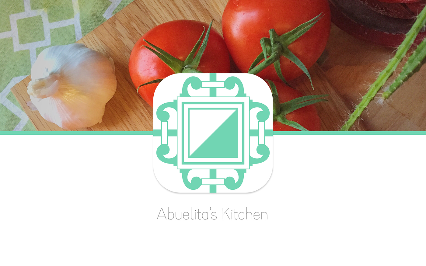 Abuelita's kitchen app design teodoro Teddy viera