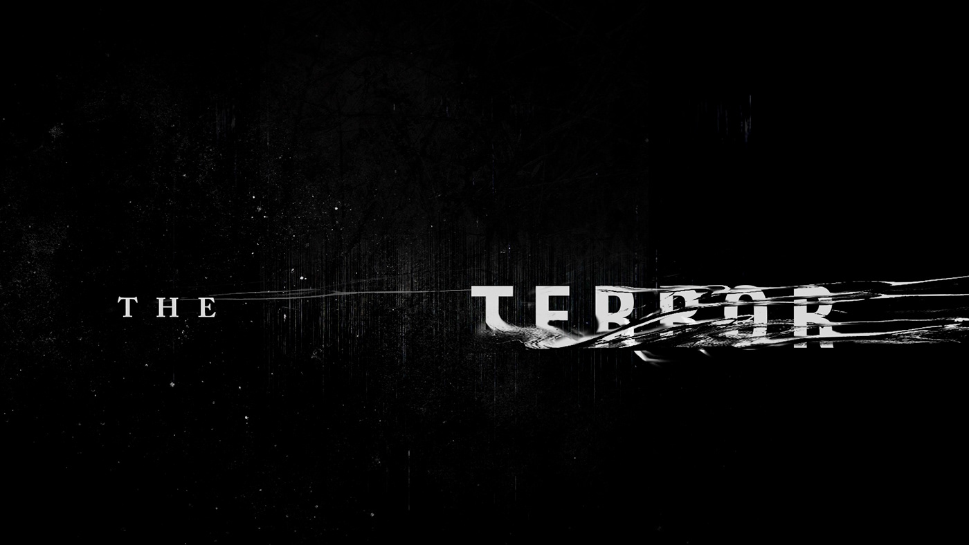 The Terror AMC Main title title sequence Elastic adobe photoshop design typography   motion graphics 