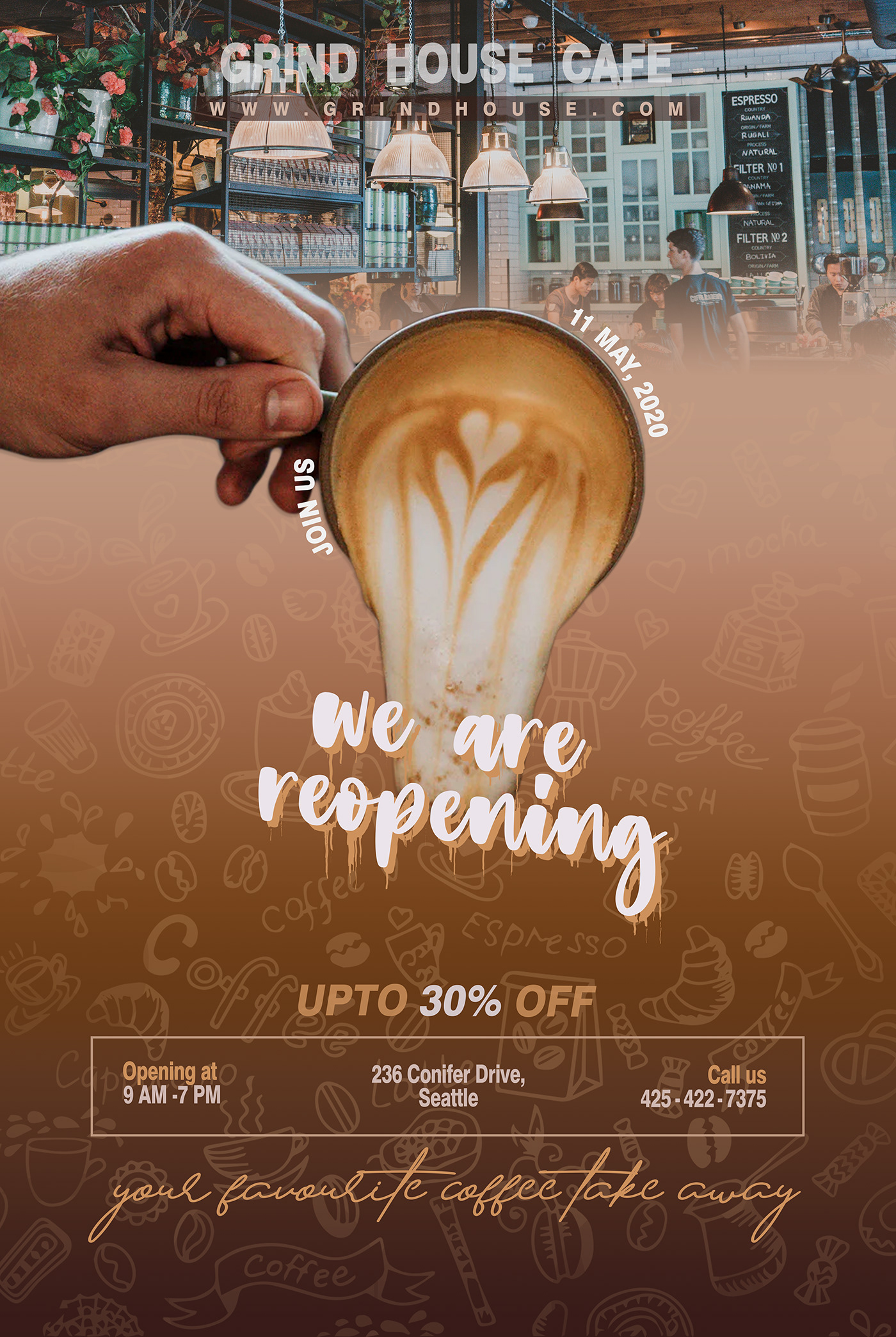 A cafe reopening poster design where a person pours a steaming cup of coffee against cafe backdrop.
