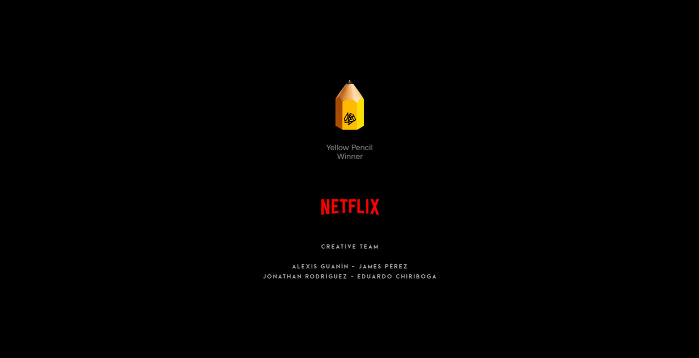 D&AD Netflix Newblood pencil winner profiles Advertising  Ecuador publicidad Yellow Pencil