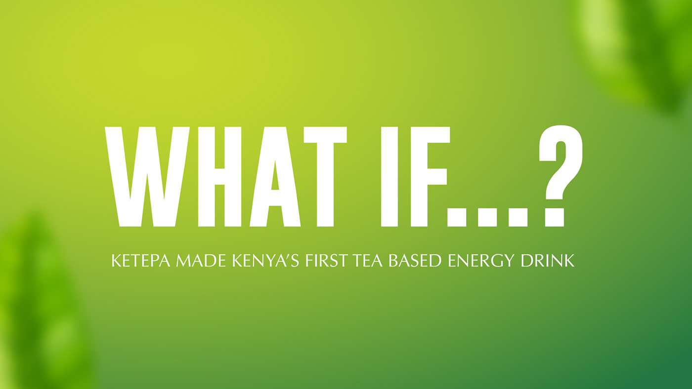energy drink Packaging product design  Advertising  Graphic Designer KETEPA kenya nairobi art direction  Creative Direction 