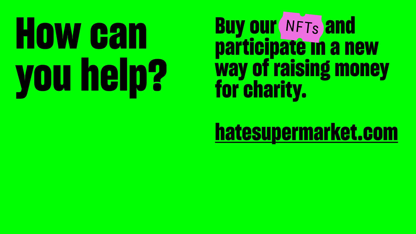 Advertising  charity equality fundraising hate nft racism social Supermarket