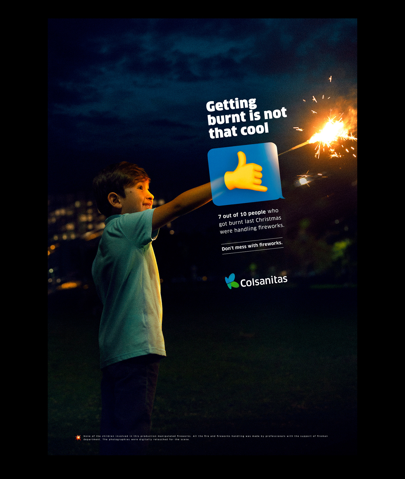 This campaign wants to show the children and adults that manipulate fireworks in Christmas is not th