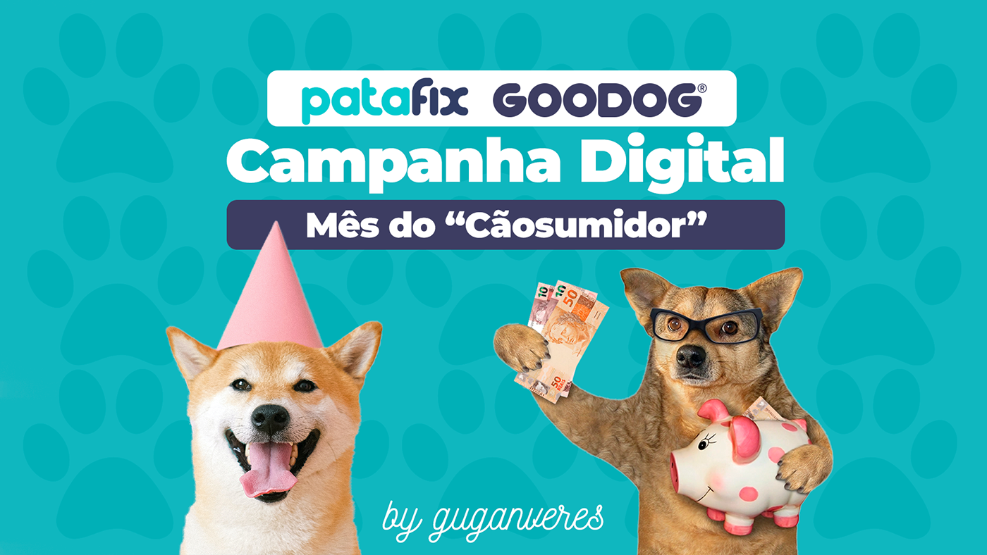 Campanha Digital para a marca PATAFIX, um produto Goodog. 
