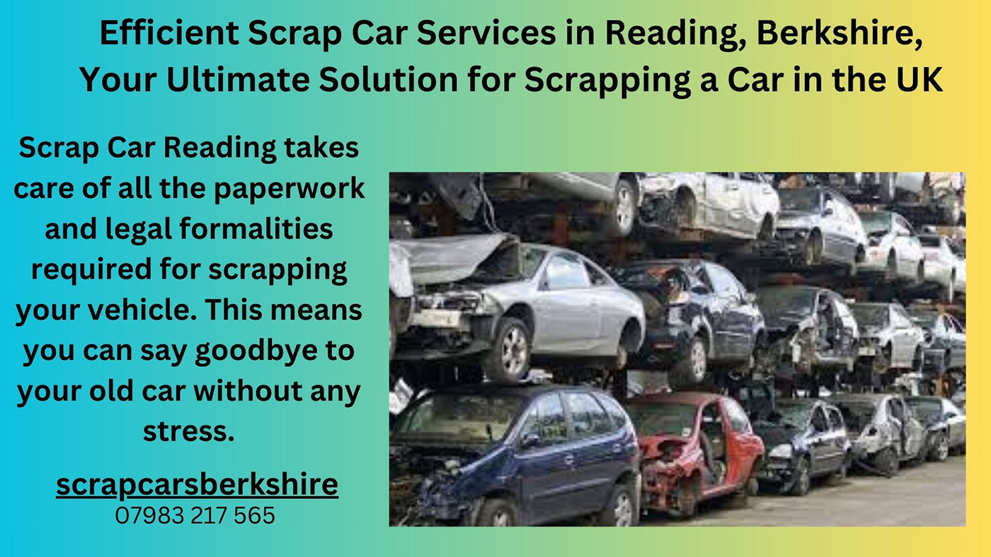 scrap cars uk scrap car reading scrapping a car uk