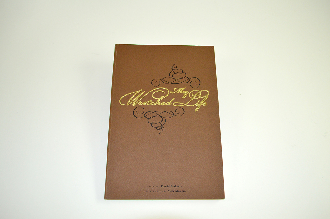 umsl Classical book david sedaris owl wretched Nick mantia lettering hand French fold Bind