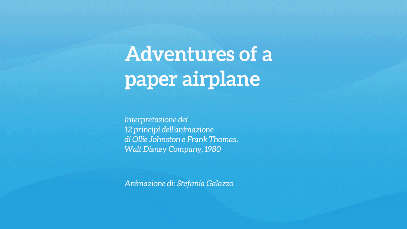paper airplane adventures animation  12 principles Fly SKY ILLUSTRATION  animate airplane video