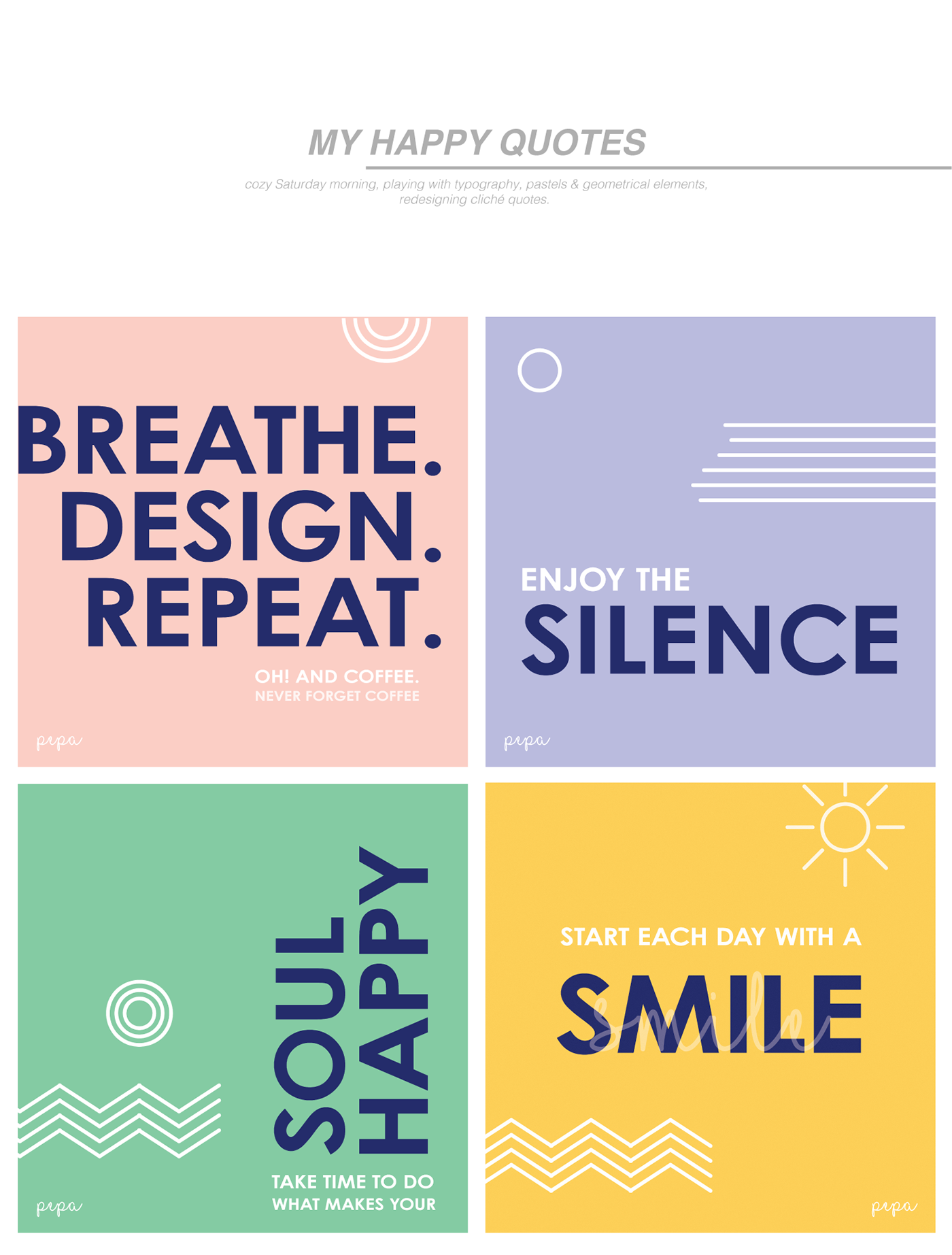 typography   Pastels Geometrical Patterns Quotes Illustrator