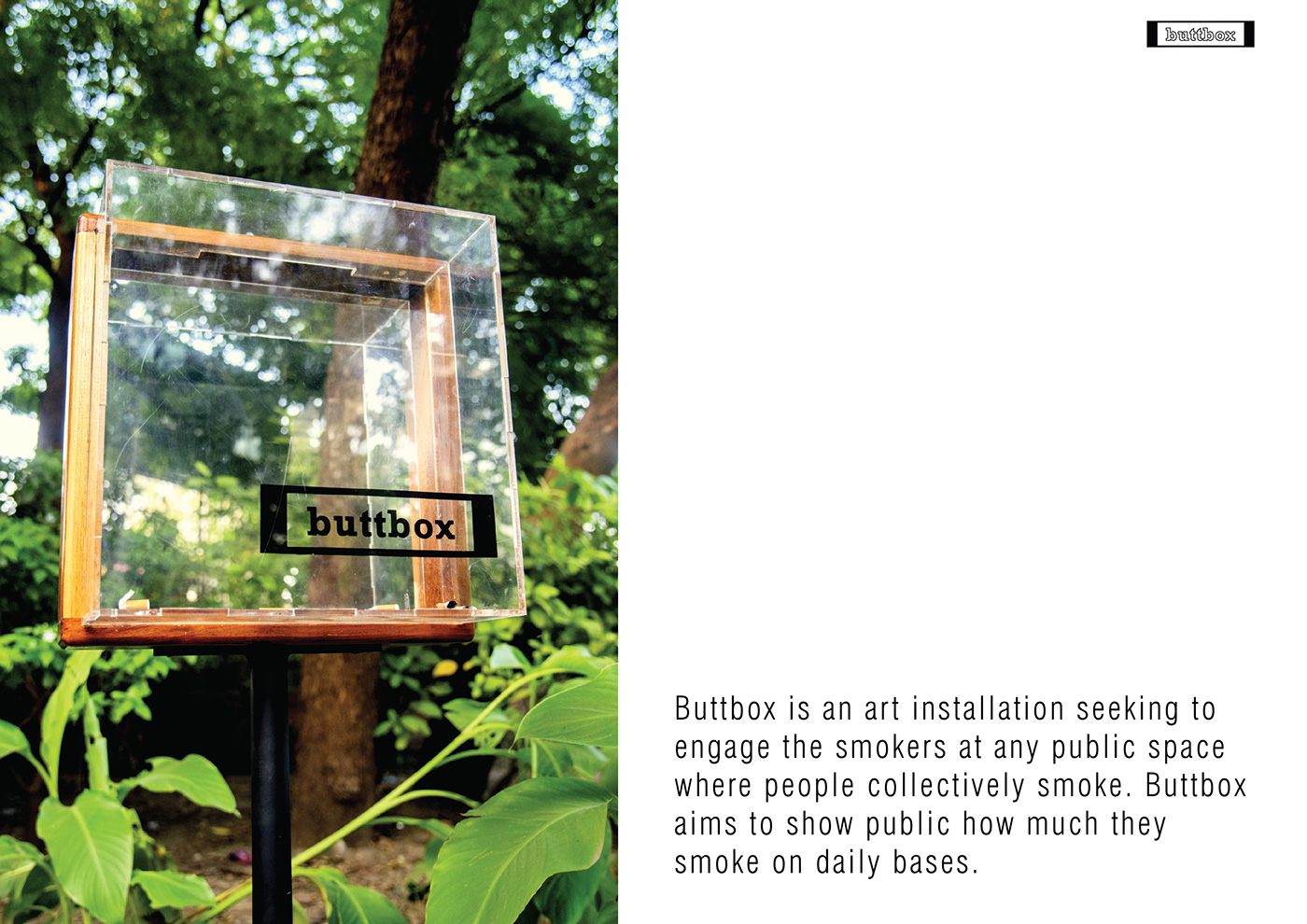 Buttbox cigarette no smoking ash tray ash box installation Art Installation