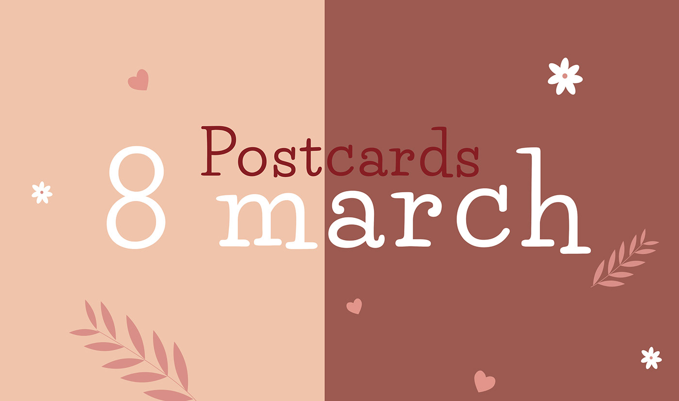 postcard postcards postcard design graphic design  Graphic Designer 8march women's day International открытки 8марта