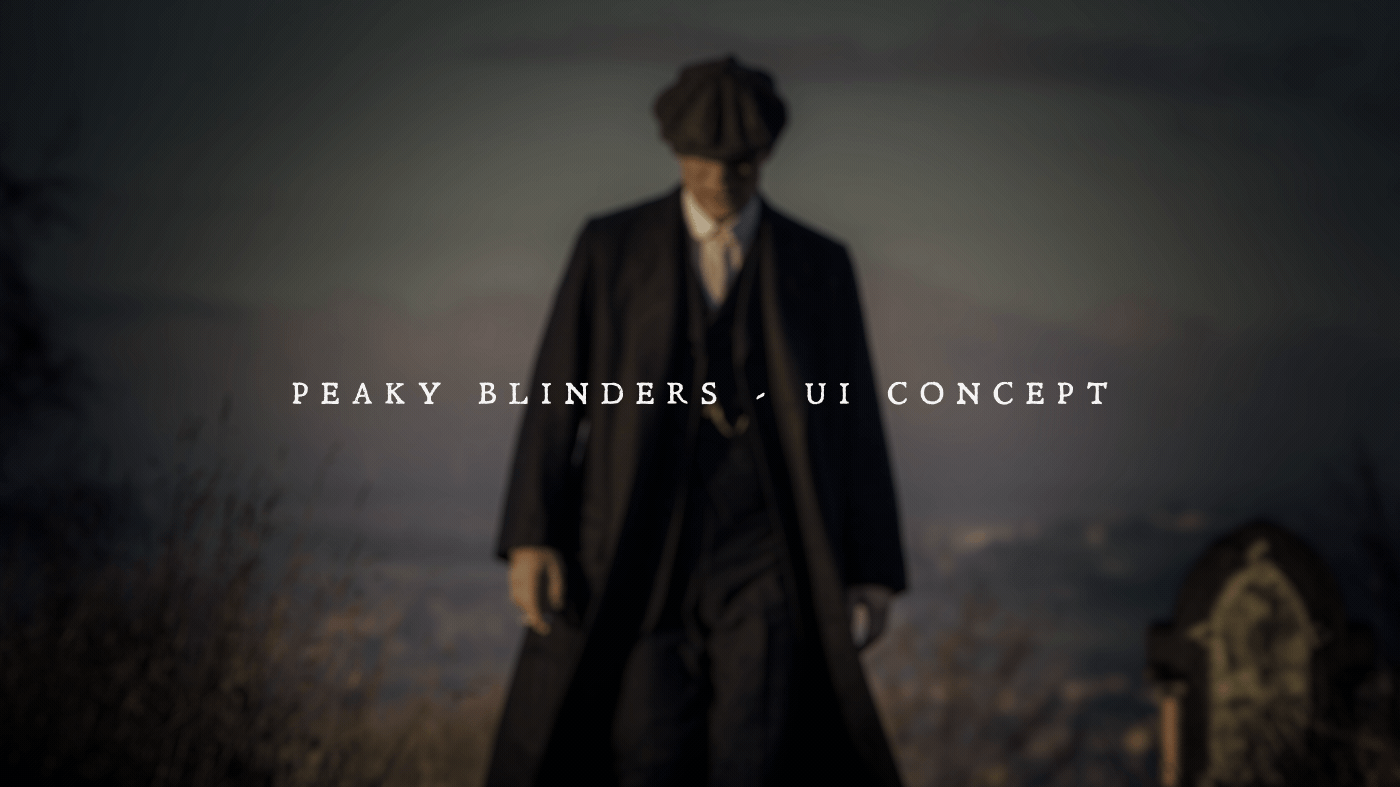 Peaky Blinders Netflix UI Web interaction Website Entertainment concept cillian murphy BBC
