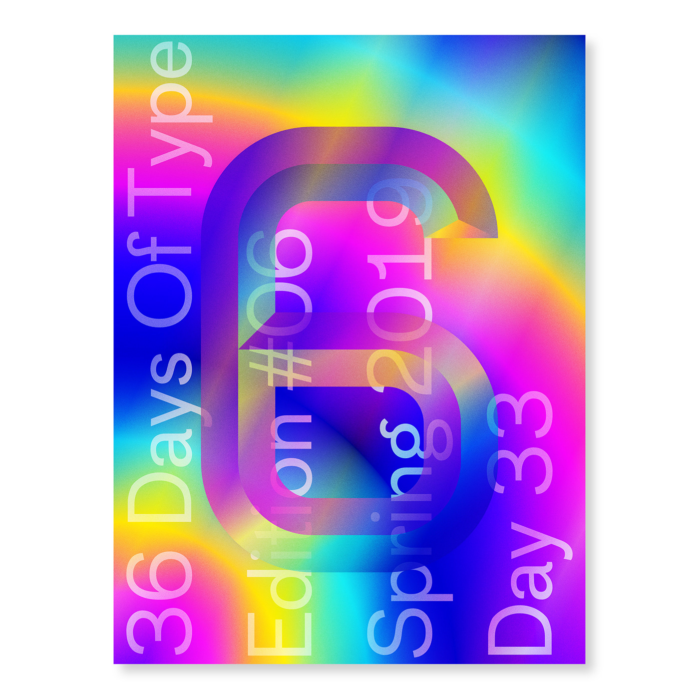 36daysoftype affinity designer 3D gradients iridescent lettering challenge poster