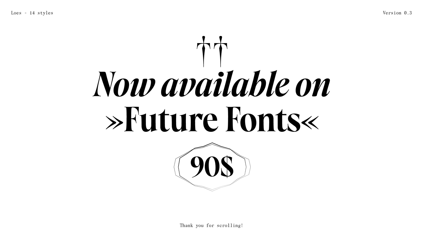 type design serif font font design Typeface display font old style vietnam futurefonts loes