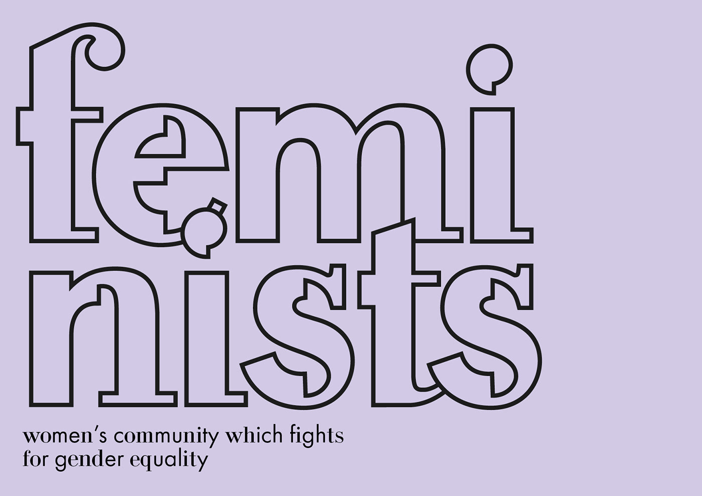 feminism font Typeface society