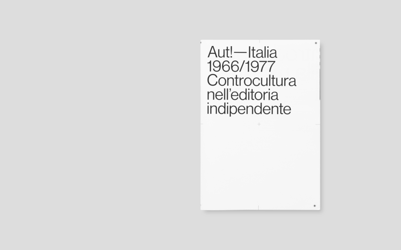 underground magazine revolution Controcultura editoria indipendente urbino ISIA Urbino book design editorial