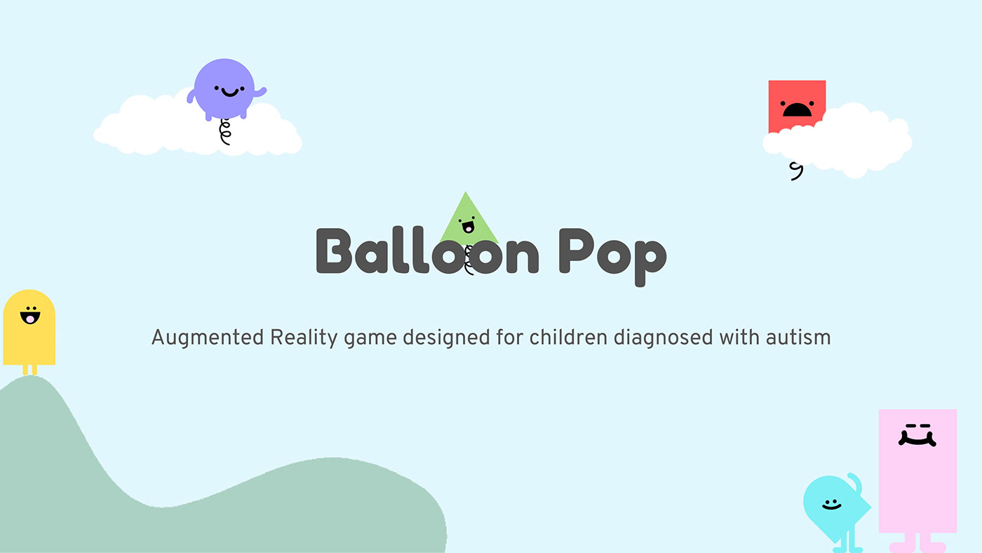 augmented reality augmented reality app autism autism game Balloon pop Children App  ui design user experience User research UX design