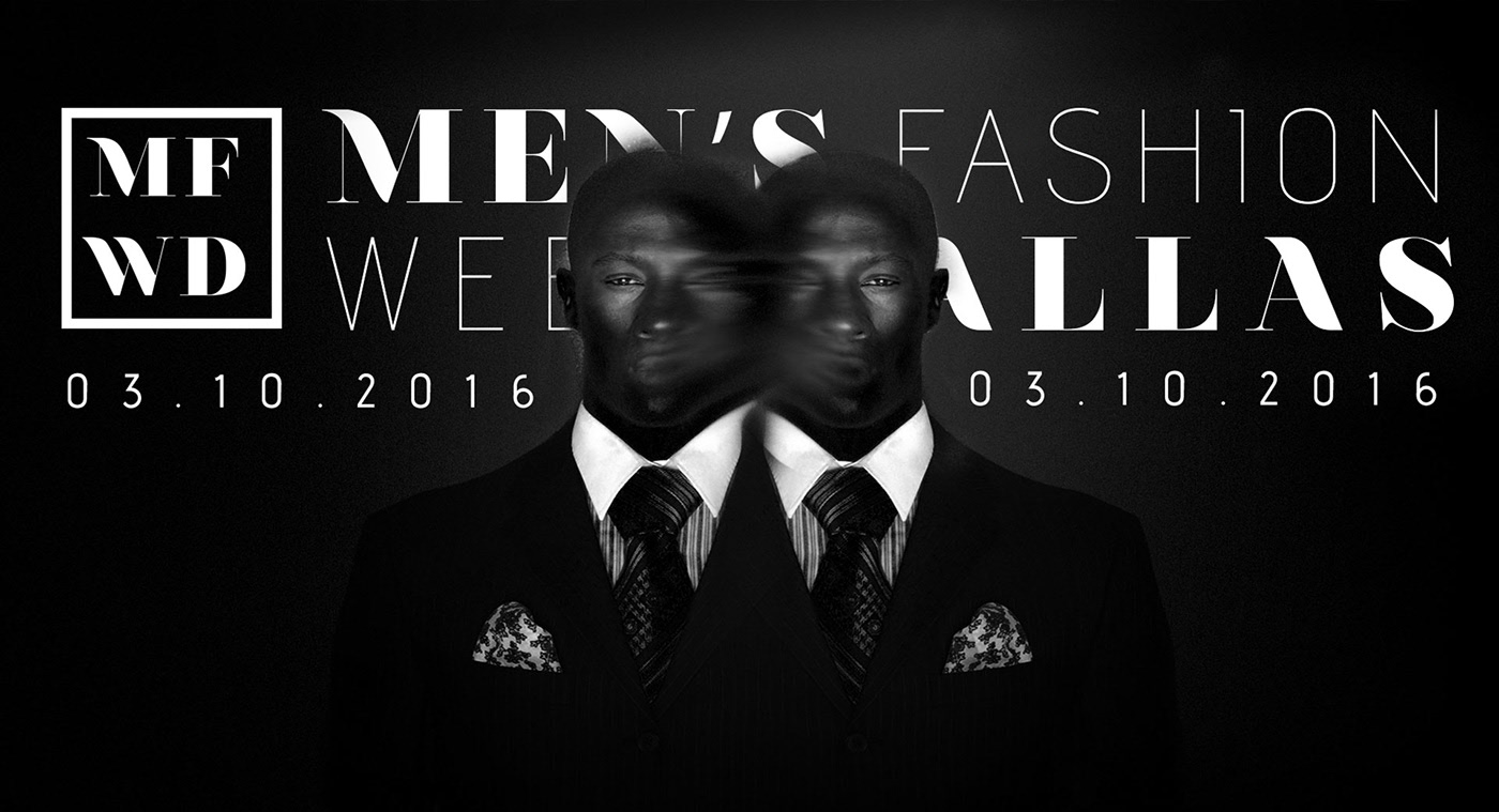 Men's Fashion Week Dallas on Behance