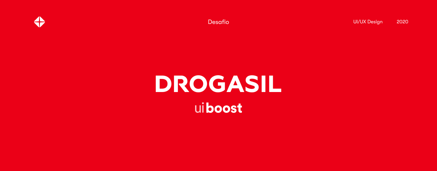 Desafio uiBoost / Drogasil on Behance