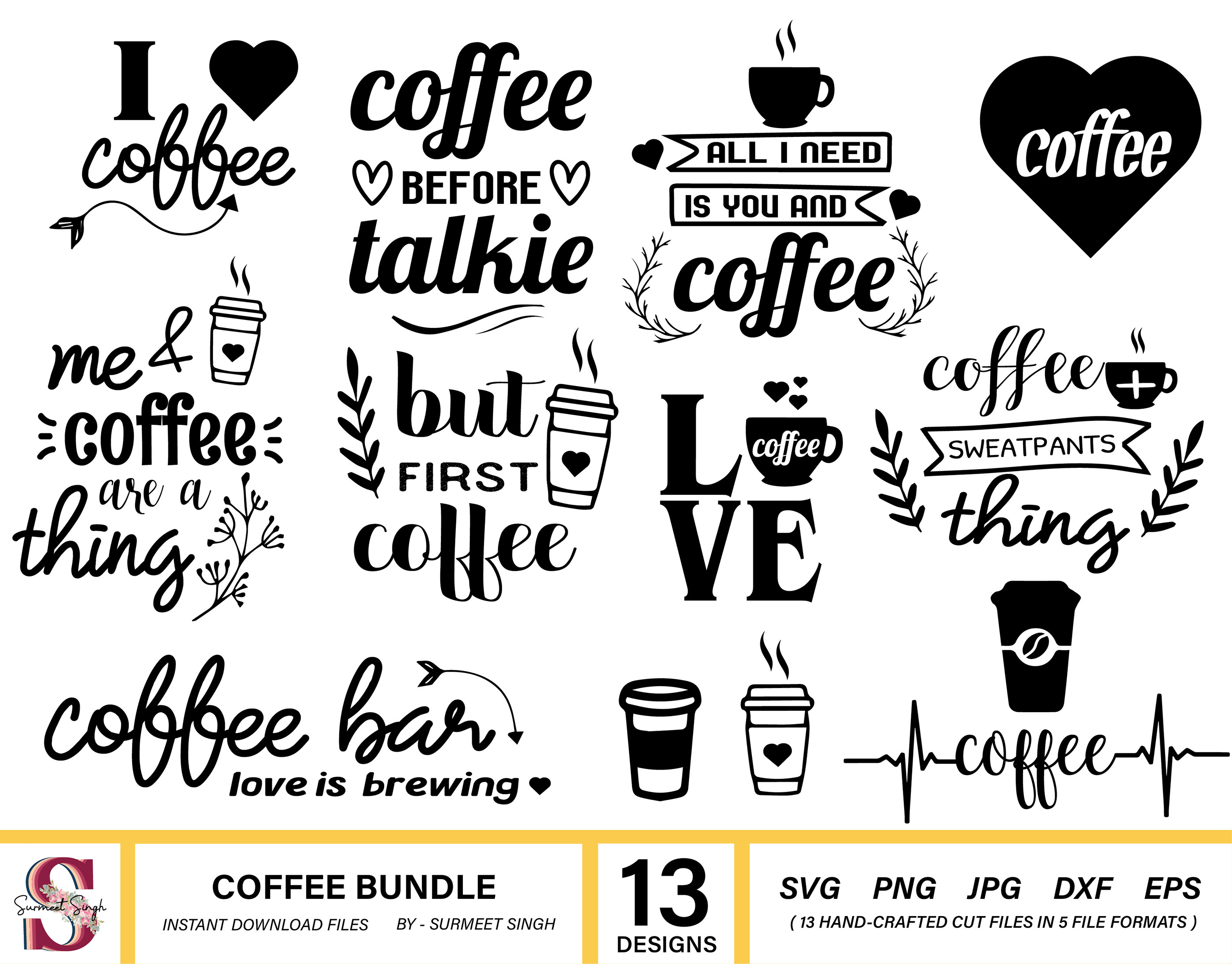 Download Coffee Svg Bundle Coffee Svg Silhouette Cut Files On Behance