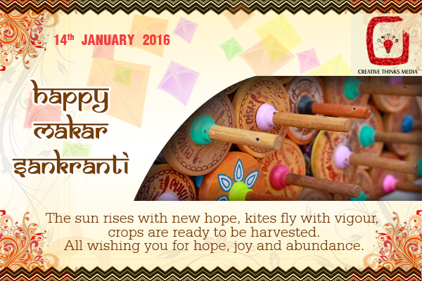 May our thoughts hold the power to build bend or break our circumstances. Best wishes for Makar Sankranti!