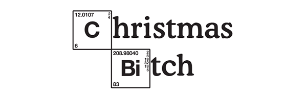 Christmas B***h | Breaking Bad Christmas Card