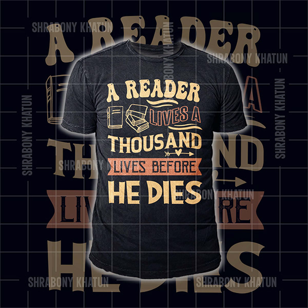 Reading T-Shirt, Reading is Life T-shirt design .