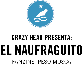 fanzine El naufraguito barcelona boxeo rounds crazy head peso mosca