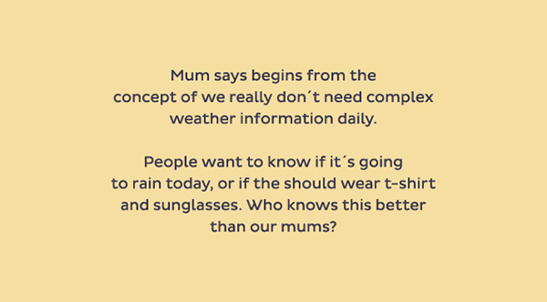 Mum Says weather app weather Interface