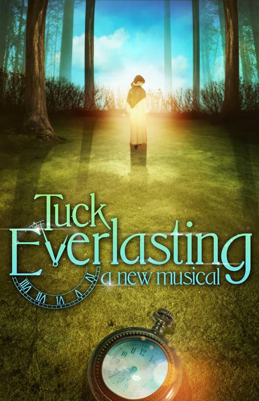Tuck Everlasting  broadway  immortality fountain of youth