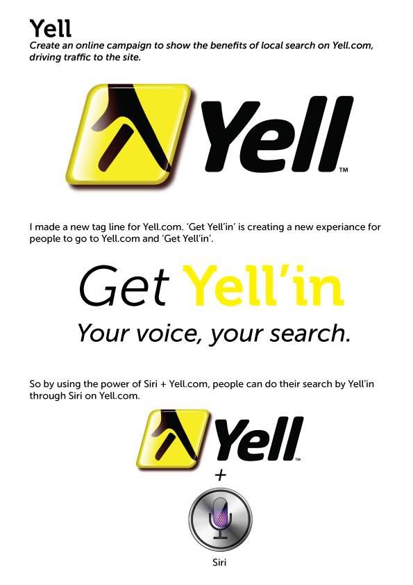 http://www.ycn.org/awards/ycn-student-awards/2012-2013/briefs/yell ycn yell Yell.com student awards Competition get yell'in Siri iphone voice search