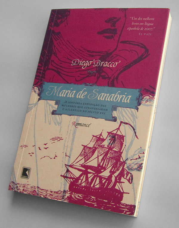 Adobe Portfolio book cover caravel Livro Capa navigator spanish spain 16th Century woman history Travel expedition Gibson charles